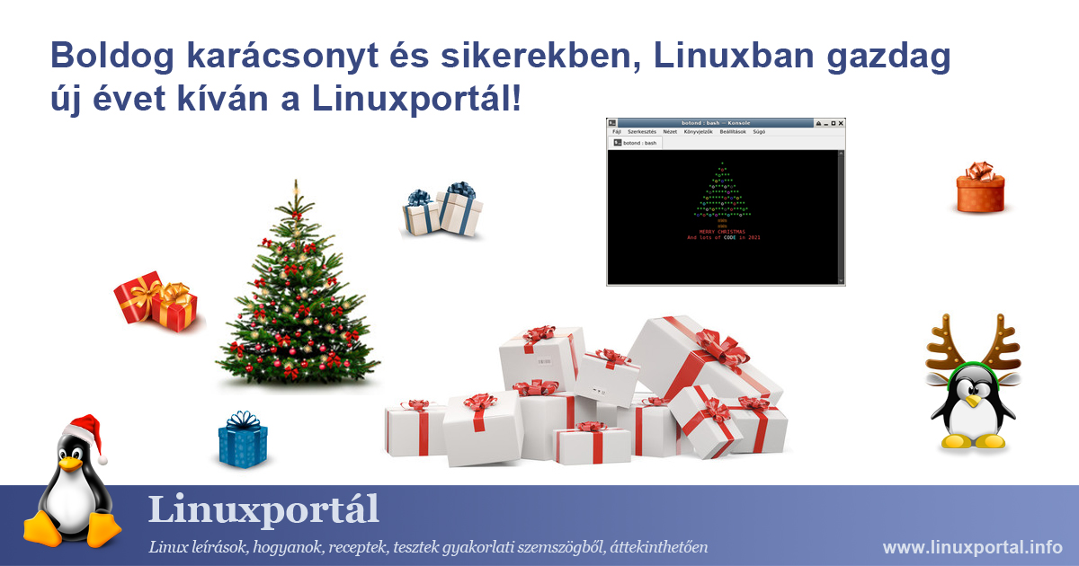 Boldog karácsonyt és sikerekben, Linuxban gazdag új évet kíván a Linuxportál!