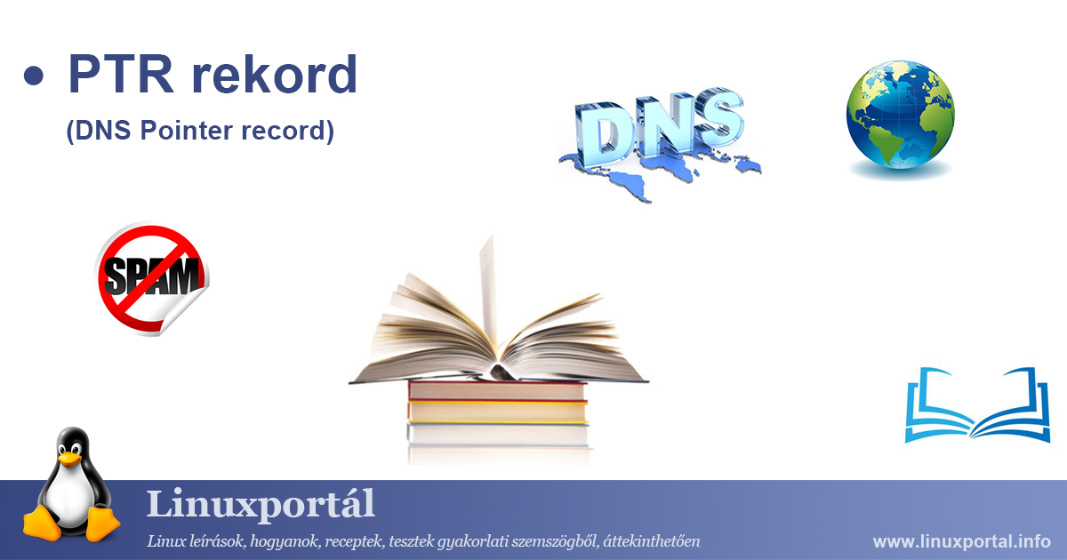 PTR rekord | Linuxportal - Enciklopédia