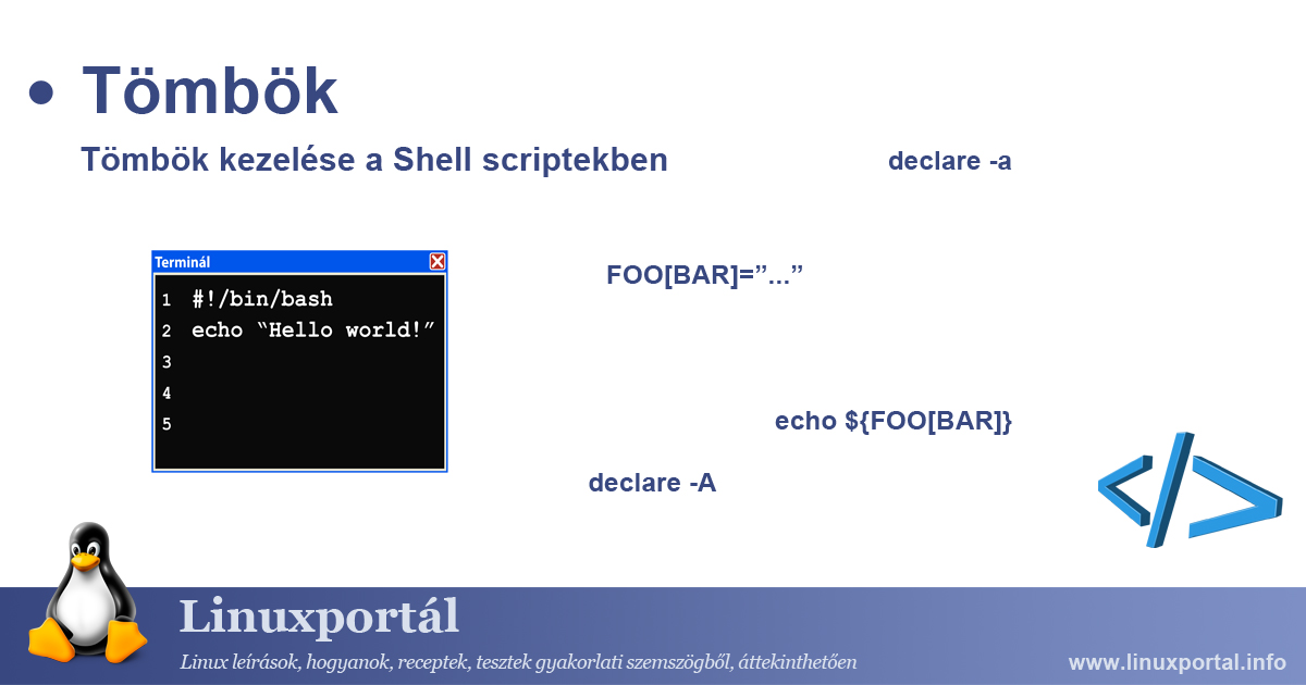 Tömbök kezelése a Shell scriptekben | Linuxportál