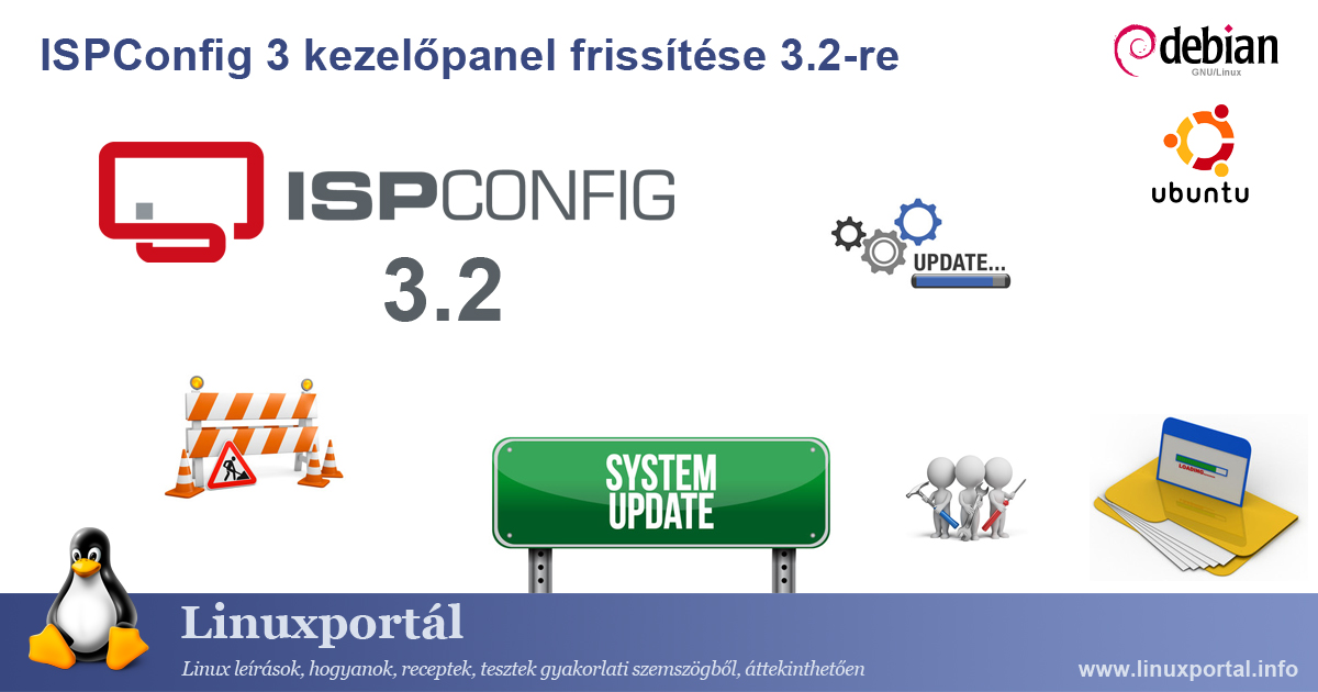 Upgrading ISPConfig 3 Control Panel to 3.2 Linux portal