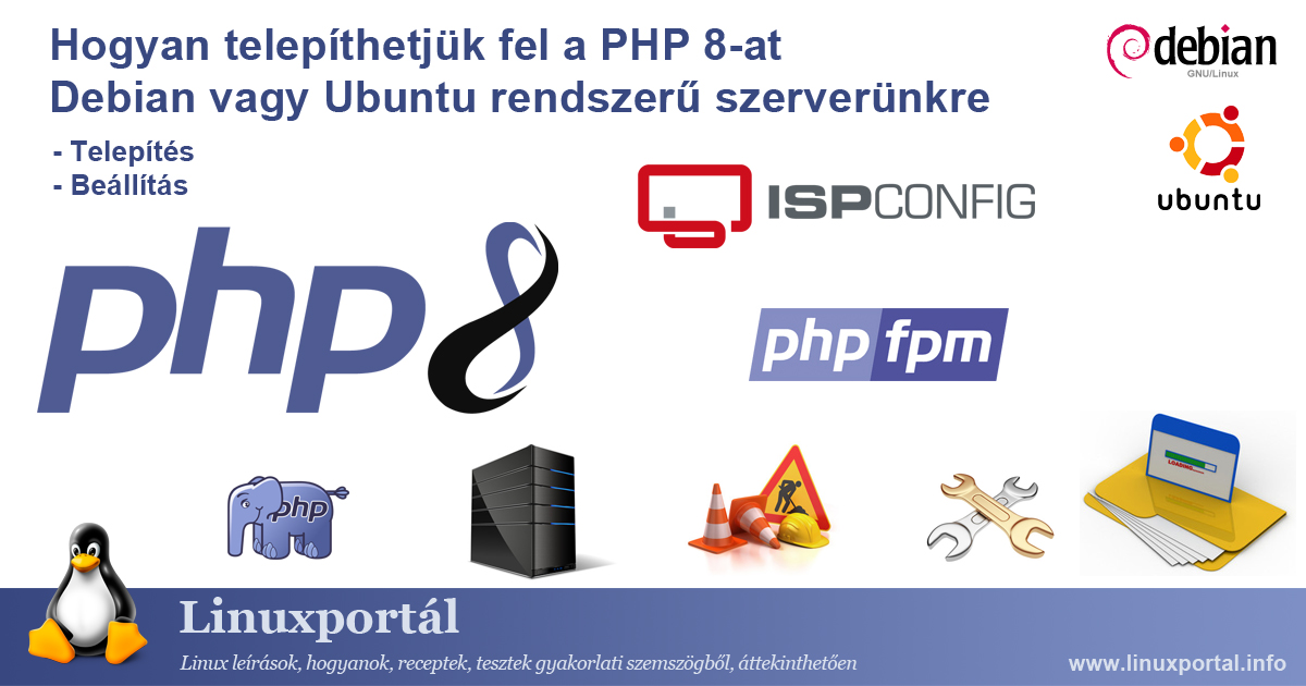 Hogyan telepíthetjük fel a PHP 8-at Debian vagy Ubuntu rendszerű szerverünkre | Linuxportál