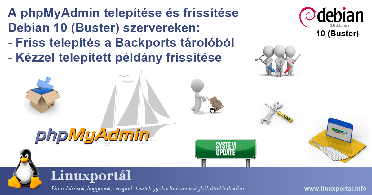 How to easily install from the backports repository or upgrade your manually installed phpMyAdmin web database management system on Debian 10 (Buster) servers | Linux portal
