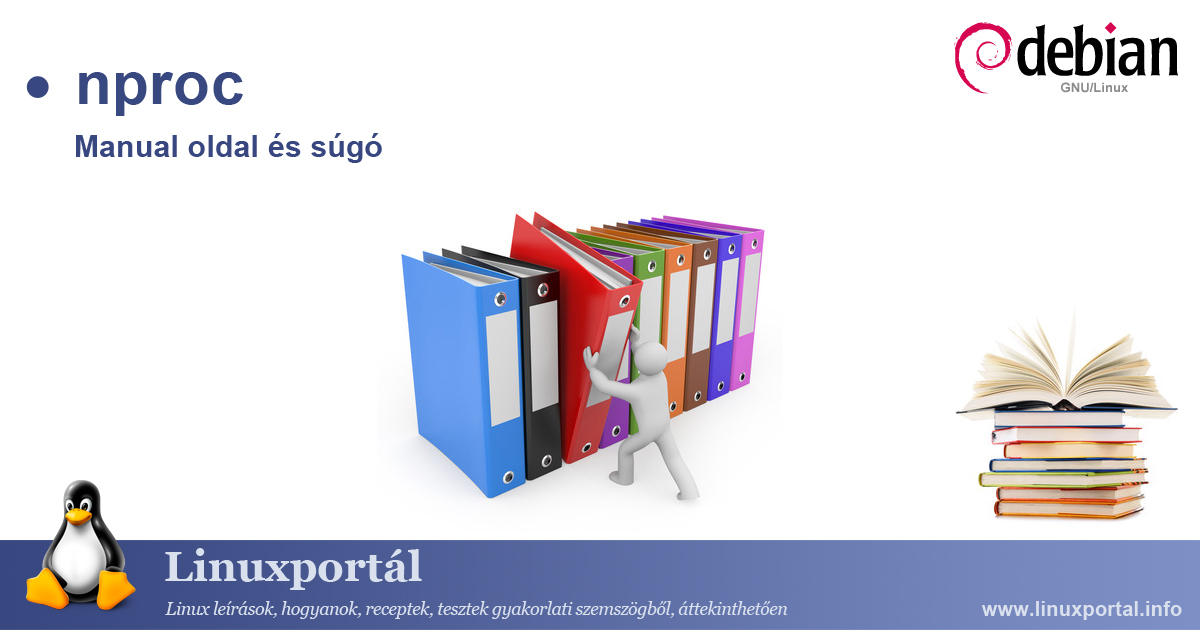 Az nproc parancs manual oldala és súgója | Linuxportál