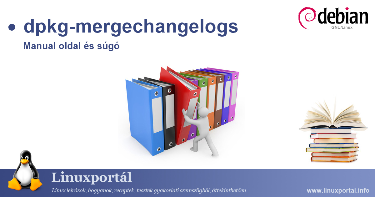 A dpkg-mergechangelogs linux parancs manual oldala és súgója | Linuxportál