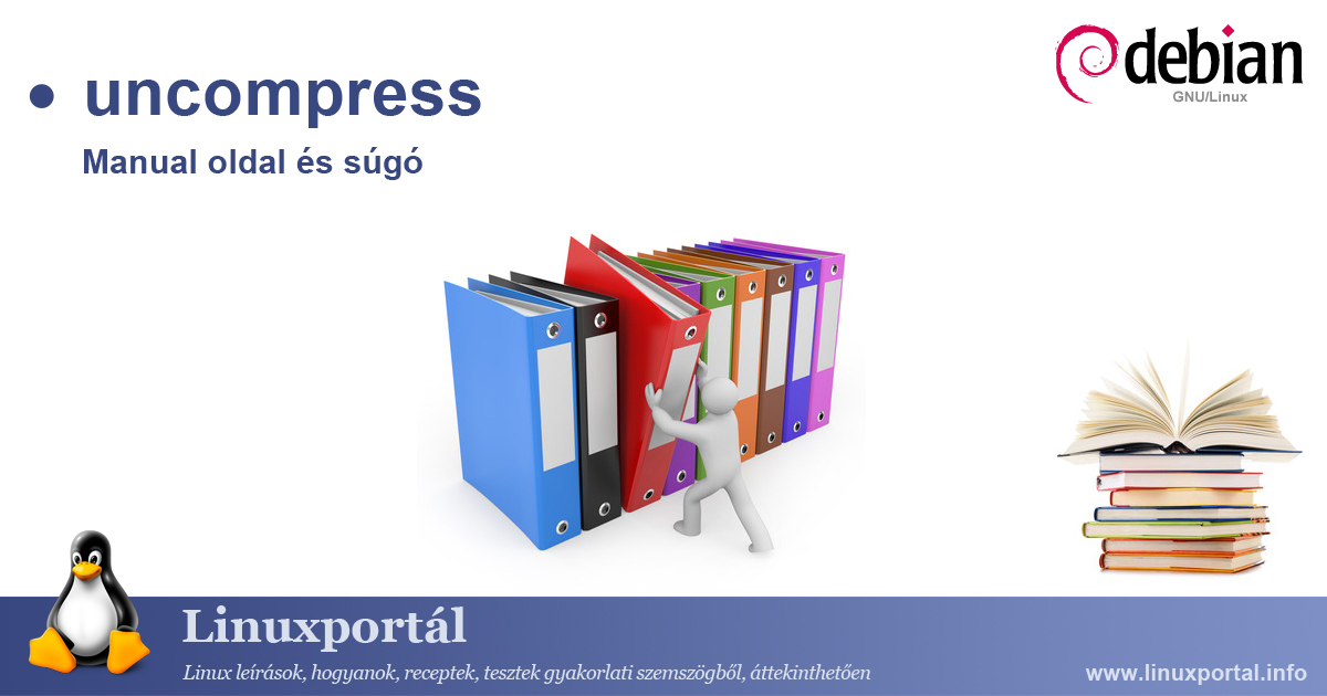 az uncompress Linux parancs manual oldala és súgója | Linuxportál