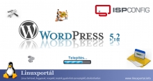 Installing WordPress 5.2 CMS on ISPConfig Server Environment | Linux Portal