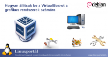 How to configure VirtualBox for graphical desktop operating systems | Linux portal
